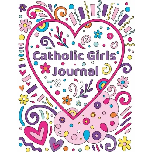 Catholic Girls Journal: Catholic Girls Guided Journal & Bible Verse Coloring Book For GirlsCatholic Activity Book For KidsChristian Activity B
