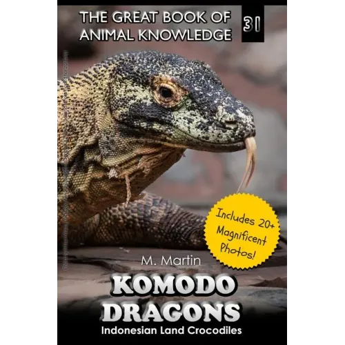 Komodo Dragons: Indonesian Land Crocodiles