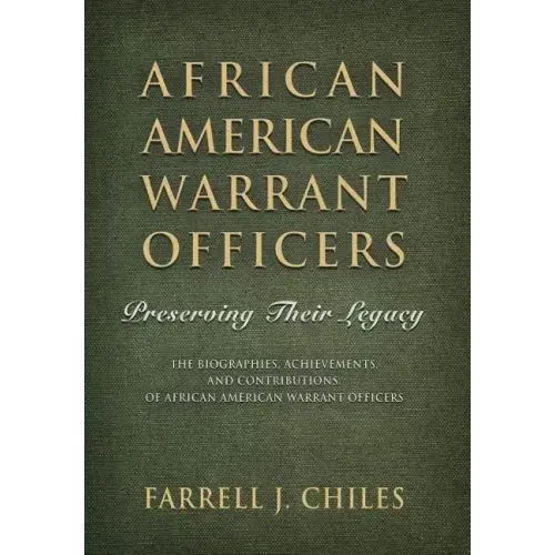 African American Warrant Officers: Preserving Their Legacy