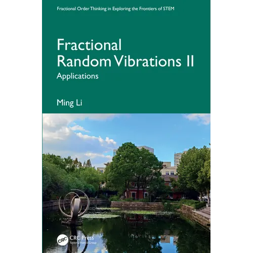 Fractional Random Vibrations II: Applications