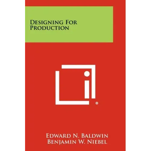 Designing for Production