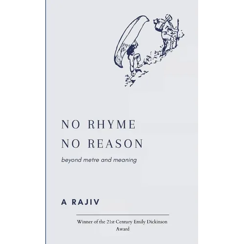 No Rhyme No Reason