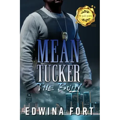 Mean Tucker: the Bully