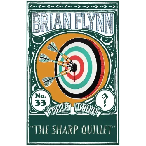 The Sharp Quillet: An Anthony Bathurst Mystery