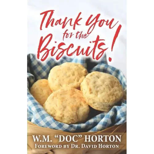 Thank You For the Biscuits