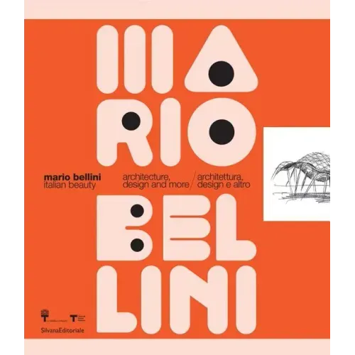 Mario Bellini: Italian Beauty: Architecture, Design, and More