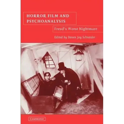 Horror Film and Psychoanalysis: Freud's Worst Nightmare