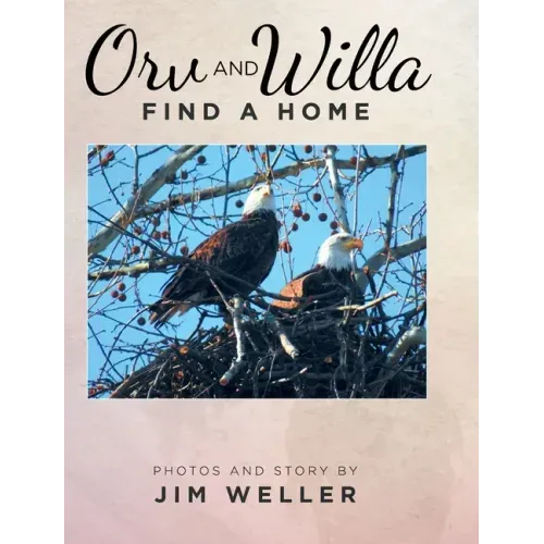 Orv And Willa Find A Home
