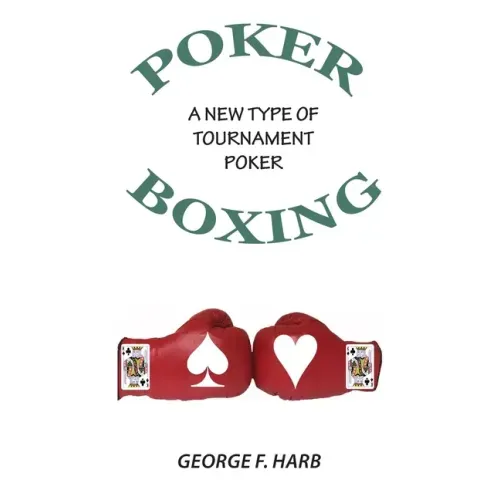Poker Boxing: A New Type of Tournament Poker
