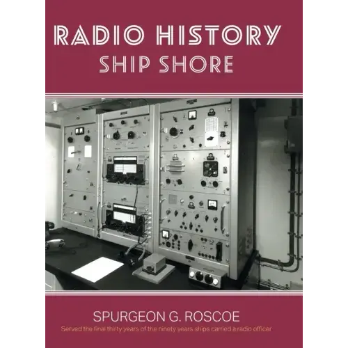 Radio History Ship Shore