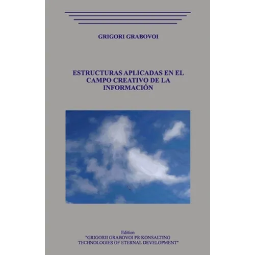 Estructuras Aplicadas En El Campo Creativo de la Información