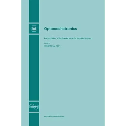 Optomechatronics