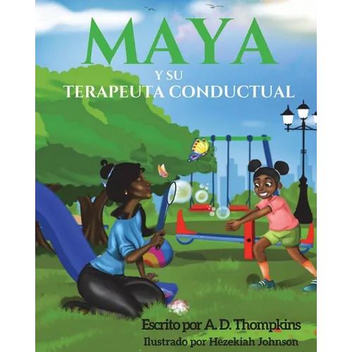 Maya y su terapeuta conductual