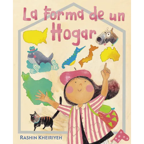 La Forma de Un Hogar: (The Shape of Home Spanish Edition)