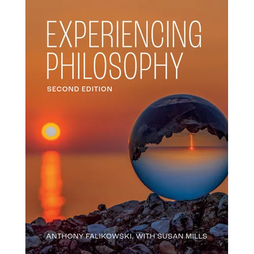 Experiencing Philosophy - Second Edition