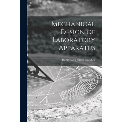 Mechanical Design of Laboratory Apparatus