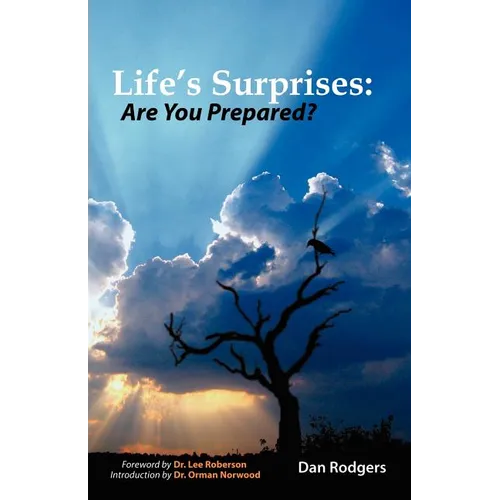 Life's Surprises: Are You Prepared?