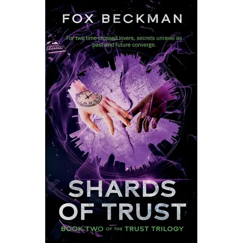 Shards of Trust