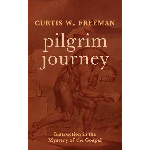 Pilgrim Journey: Instruction in the Mystery of the Gospel