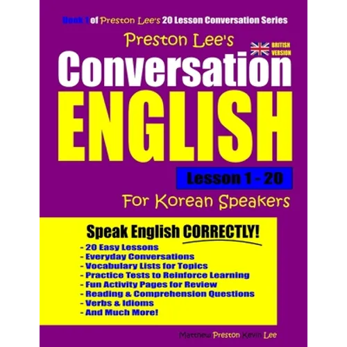 Preston Lee's Conversation English For Korean Speakers Lesson 1 - 20 (British Version)