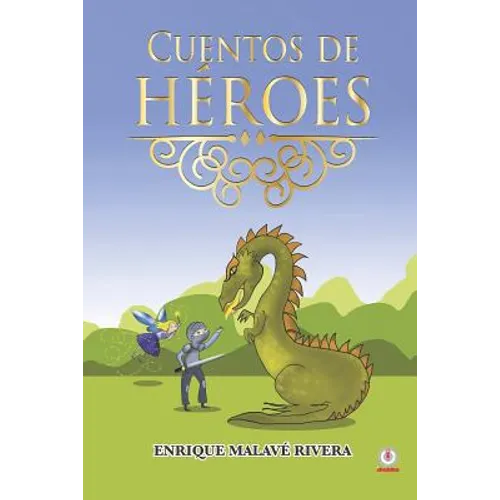 Cuentos de héroes