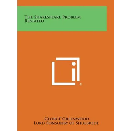 The Shakespeare Problem Restated
