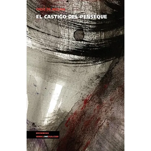 El castigo del penséque