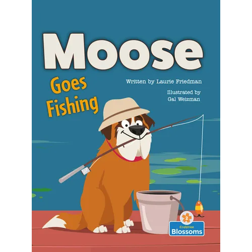 Moose Goes Fishing