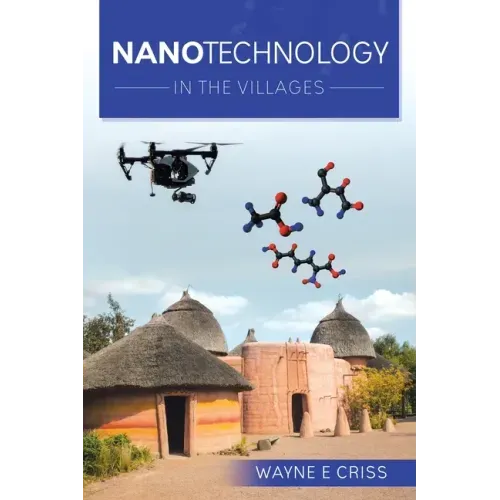 Nanotechnology: In the Villages