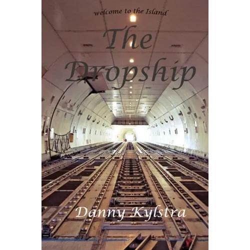 The Dropship: Welcome to the Island - Paperback
