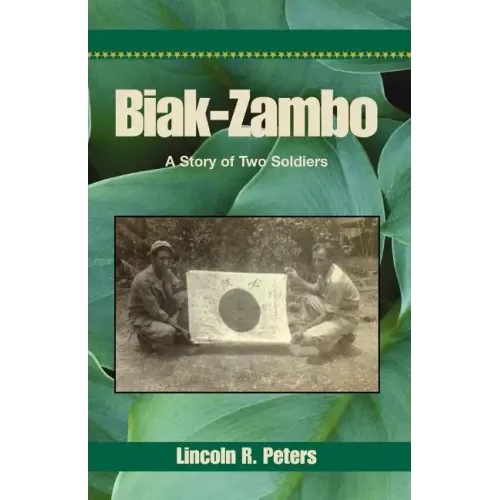 Biak-Zambo: A Story of Two Soldiers