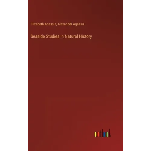 Seaside Studies in Natural History