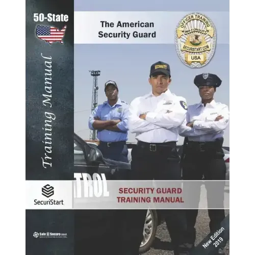 Security Guard Training Manual: The American Security Guard