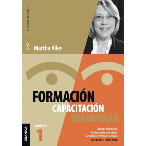 Formación, Capacitación, Desarrollo: Volumen 1