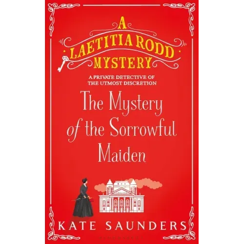The Mystery of the Sorrowful Maiden
