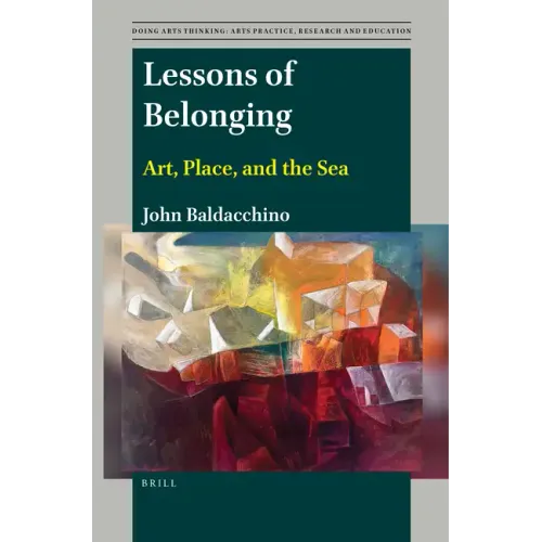 Lessons of Belonging: Art, Place, and the Sea