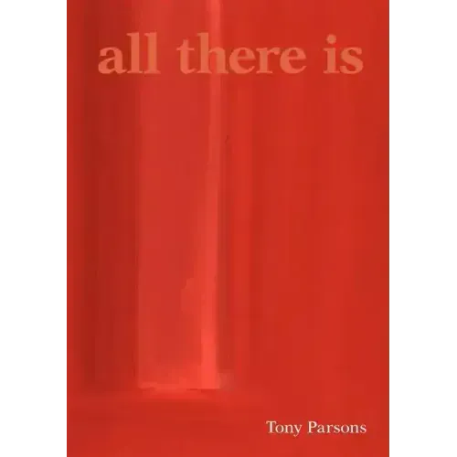 All There Is