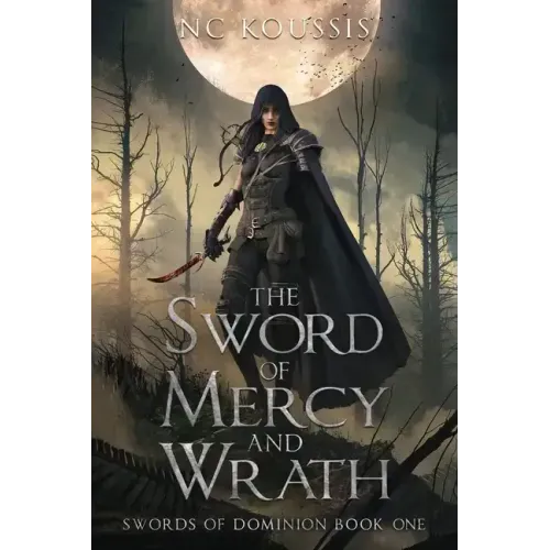 The Sword of Mercy and Wrath