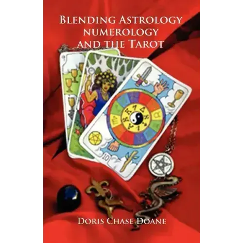 Blending Astrology, Numerology and the Tarot