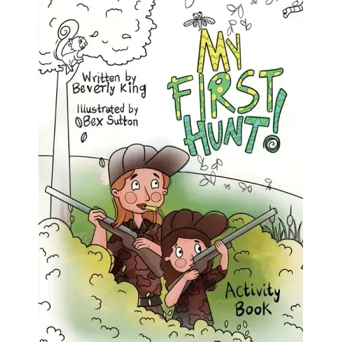 My First Hunt: Activity Book