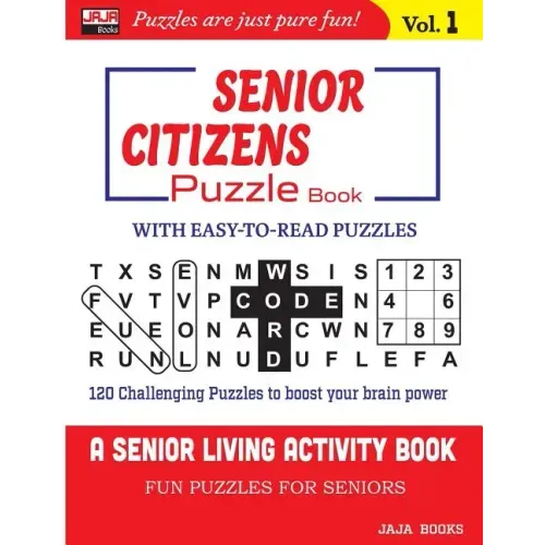 SENIOR CITIZENS Puzzle Book: Vol. 1