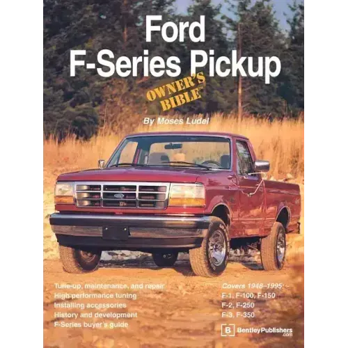 Ford F-Series Pickup Owner's Bible