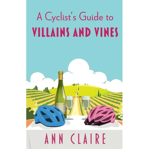 A Cyclist's Guide to Villains and Vines