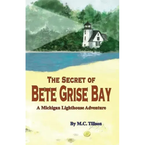 The Secret of Bete Grise Bay