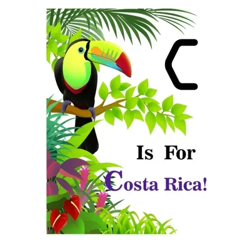 C is for Costa Rica!