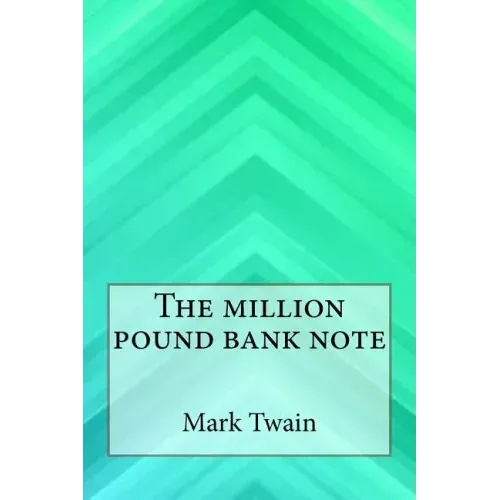The Million Pound Bank Note