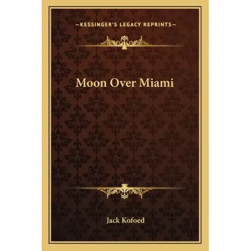 Moon Over Miami