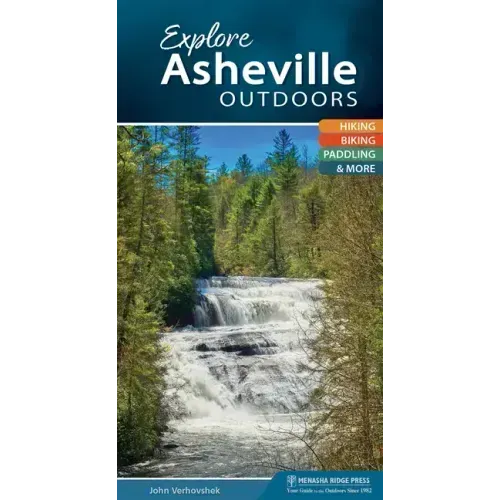 Explore Asheville Outdoors: Hiking, Biking, Paddling, & More