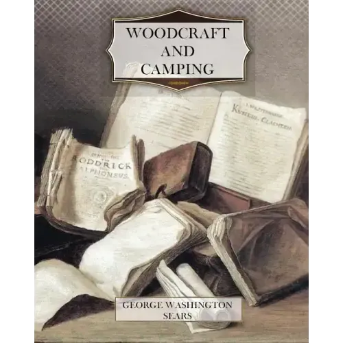 Woodcraft and Camping
