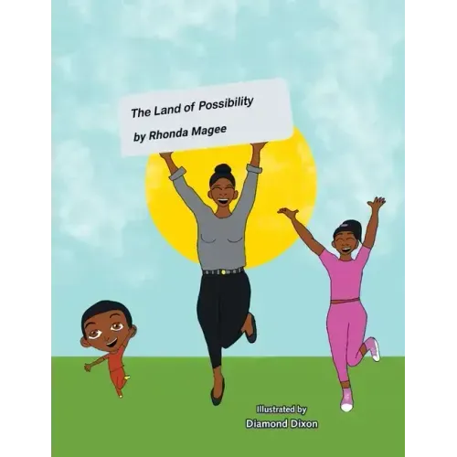 The Land of Possibility